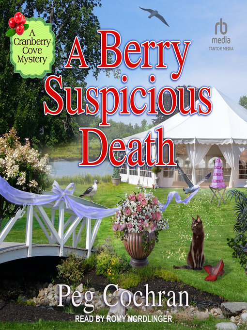 Title details for A Berry Suspicious Death by Peg Cochran - Available